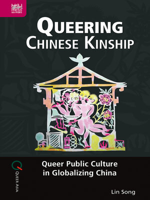 cover image of Queering Chinese Kinship